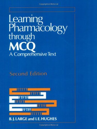 Learning Pharmacology through MCQ, 2E