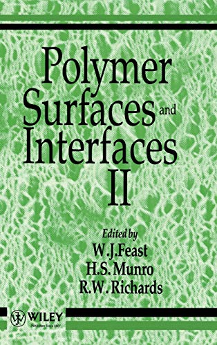 Polymer Surfaces and Interfaces II