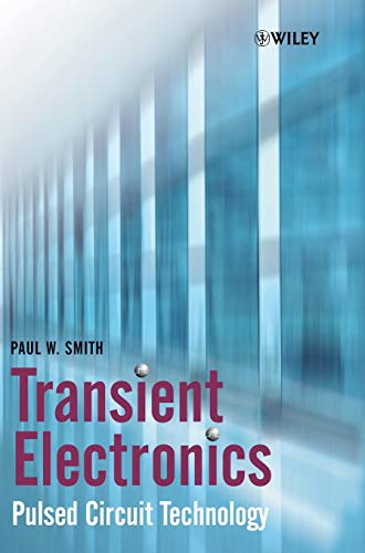 Transient Electronics: Pulsed Circuit Technology