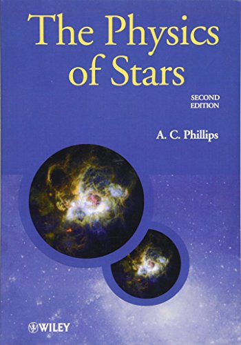 The Physics of Stars (Manchester Physics Series)