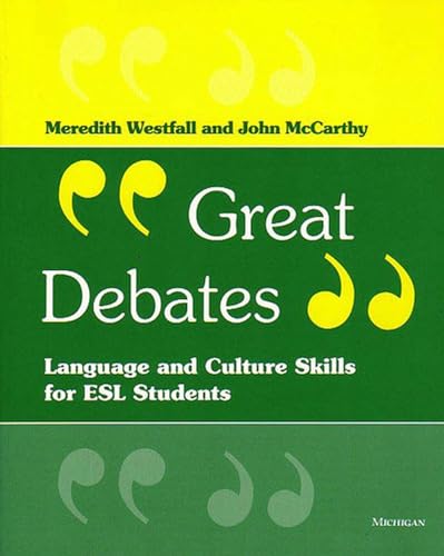 Great Debates: Language and Cultural Skills for Esl Students: Language and Culture Skills for ESL Students (Economics, Cognition, and Society)