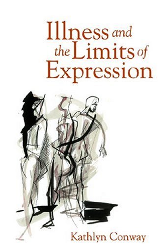 Illness and the Limits of Expression