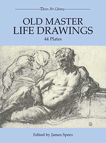 Old Master Life Drawings: 44 Plates (Dover Art Library)