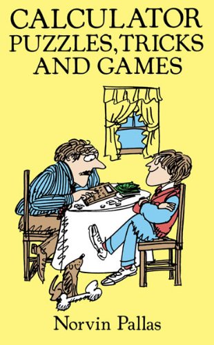 Calculator Puzzles, Tricks and Games (Dover Children's Science Books)