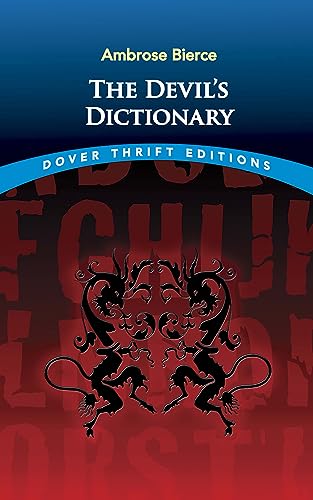 The Devil's Dictionary (Dover Thrift Editions: Literary Collections)