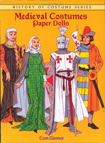 Medieval Coustumes Paper Dolls (Dover Paper Dolls)