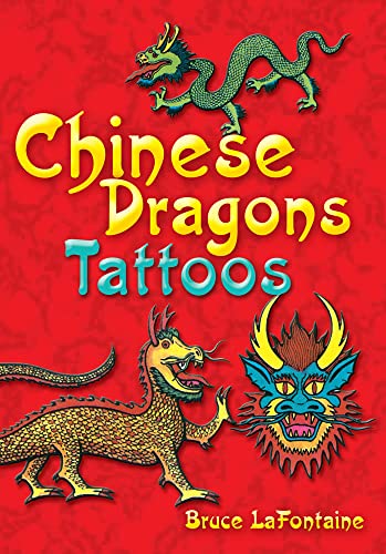 Chinese Dragons Tattoos: 6 Temporary Tattoos (Dover Little Activity Books: Fantasy)