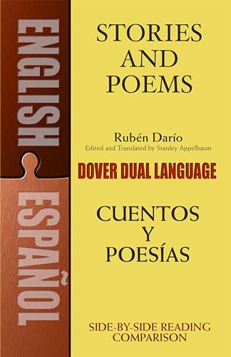 Stories and Poems/Cuentos y Poesías: A Dual-Language Book (Dover Dual Language Spanish)