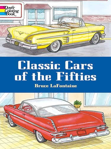 Classic Cars of the Fifties Coloring Book (Dover Planes Trains Automobiles Coloring)
