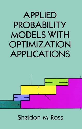Applied Probability Models with Optimization Applications (Dover Books on MaTHEMA 1.4tics)