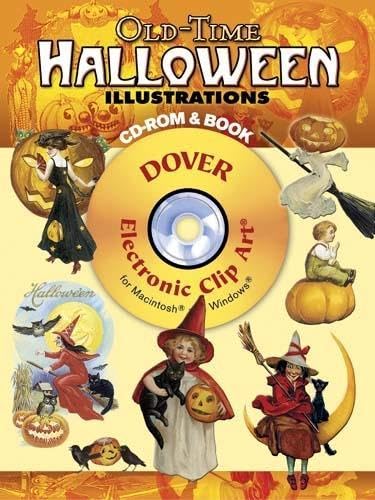 Old-Time Halloween Illustrations [With CDROM] (Dover Electronic Clip Art)
