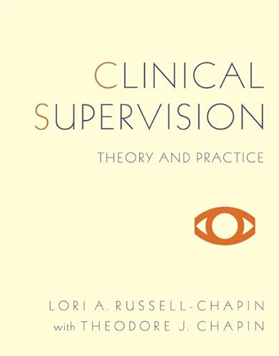 Clinical Supervision: Theory and Practice (HSE 160 / 260 / 270 Clinical Supervision Sequence)