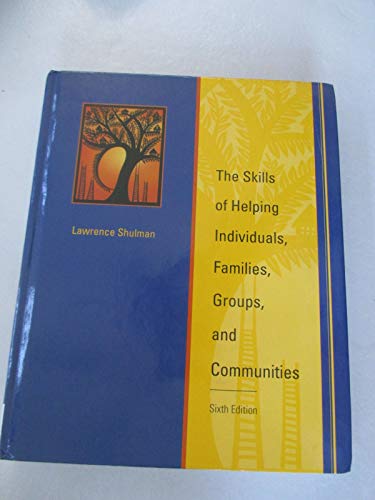The Skills of Helping Individuals, Families, Groups, and Communities (with CD)