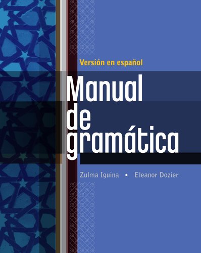 Manual de gramática: En espanol (World Languages)