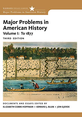 Major Problems in American History, Volume I