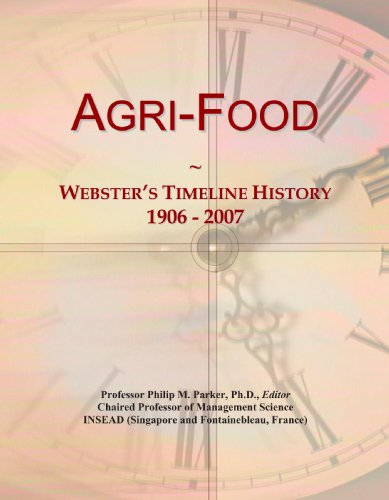 Agri-Food: Webster's Timeline History, 1906 - 2007