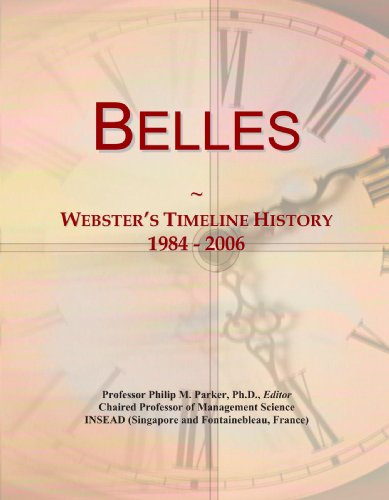 Belles: Webster's Timeline History, 1984 - 2006