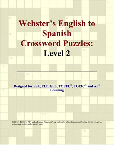 Webster's English to Spanish Crossword Puzzles: Level 2