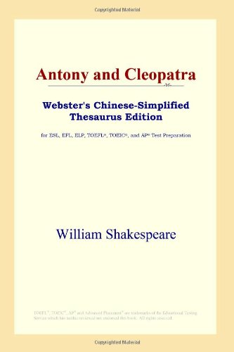 Antony and Cleopatra (Webster's Chinese-Simplified Thesaurus Edition)