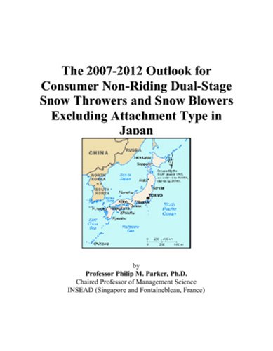The 2007-2012 Outlook for Consumer Non-Riding Dual-Stage Snow Throwers and Snow Blowers Excluding Attachment Type in Japan