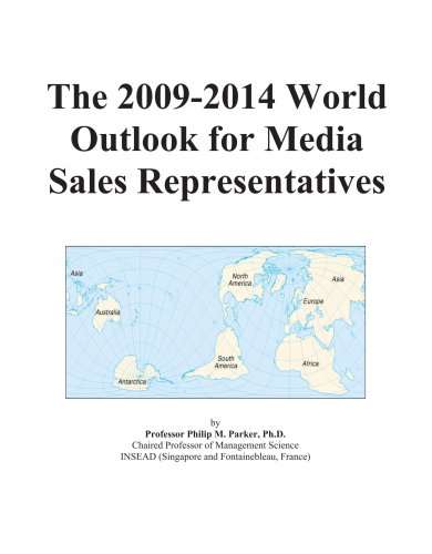 The 2009-2014 World Outlook for Media Sales Representatives