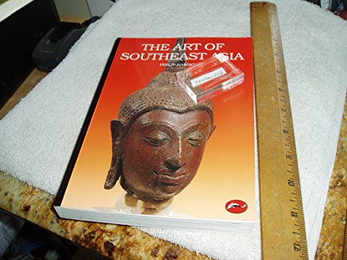 The Art of Southeast Asia: Edition en langue anglaise