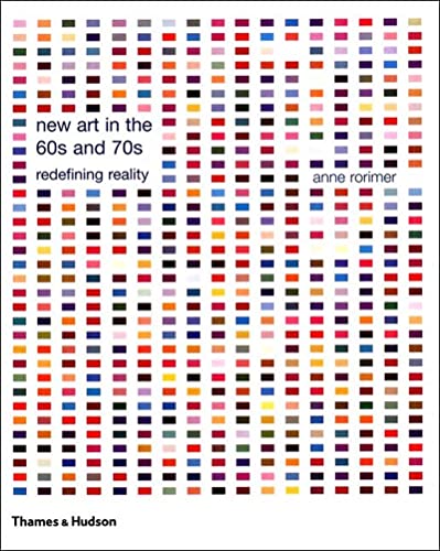 New Art in the 60s and 70s: Redifining Reality