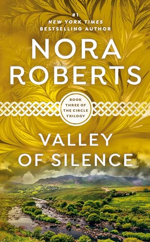 Valley of Silence (The Circle Trilogy, Book 3)