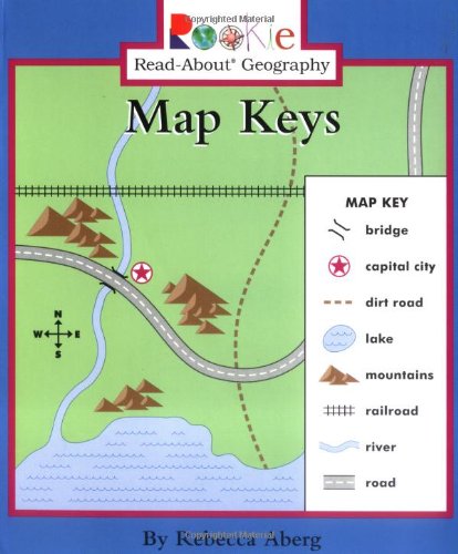 Rookie Read-About Geography: Map Keys: Maps and Globes