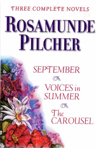 Three Complete Novels/September/Voices in Summer/the Carousel