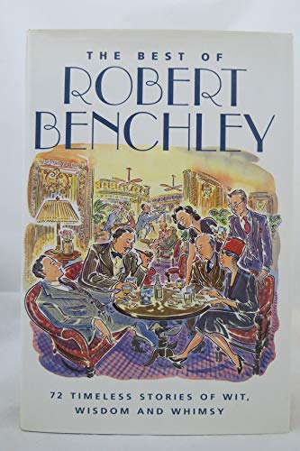 The Best of Robert Benchley