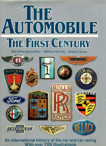 The Automobile: The First Century