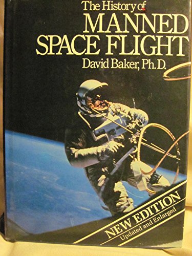 The History of Manned Space Flight