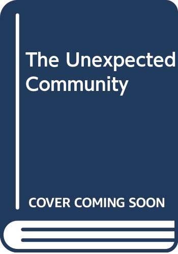 The Unexpected Community: Portrait of an Old Age Subculture, Revised edition