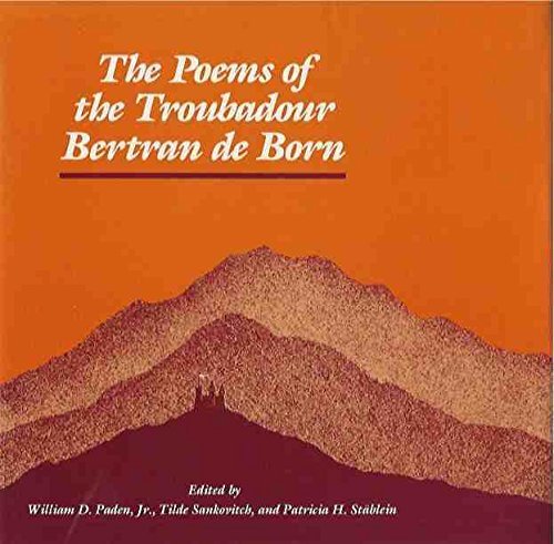 The Poems of the Troubadour Bertran De Born