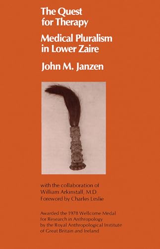 Quest for Therapy: Medical Pluralism in Lower Zaire