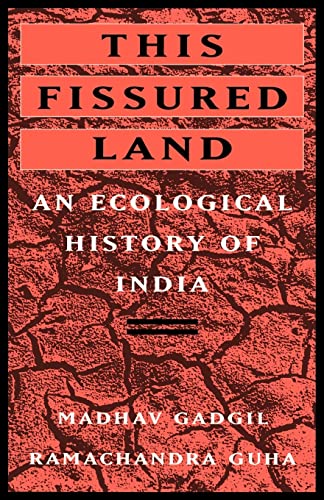 This Fissured Land: An Ecological History of India
