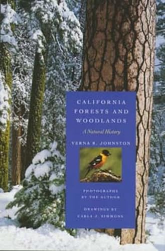 California Forests and Woodlands: A Natural History: 58 (California Natural History Guides)