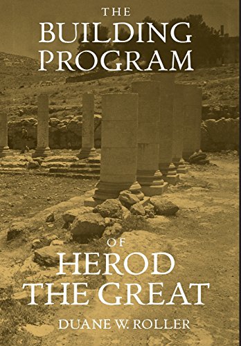 The Building Program of Herod the Great