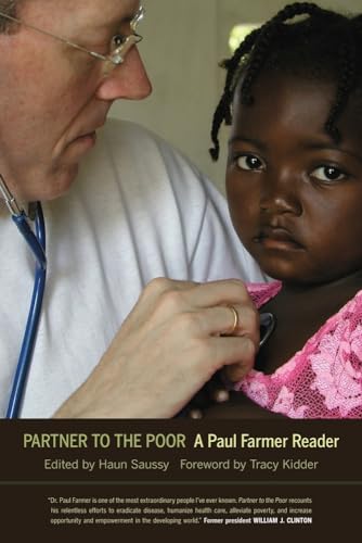 Partner to the Poor: A Paul Farmer Reader Volume 23