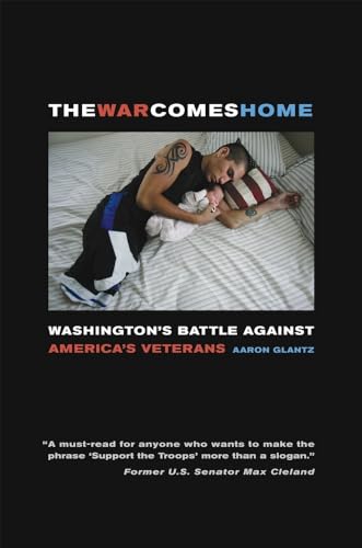 War Comes Home: Washington's Battle against America's Veterans