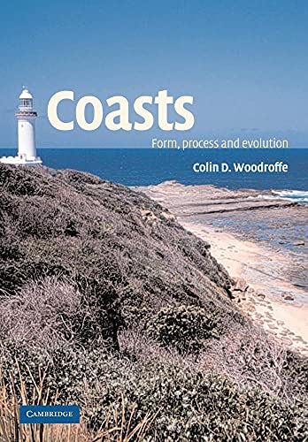 Coasts: Form, Process and Evolution