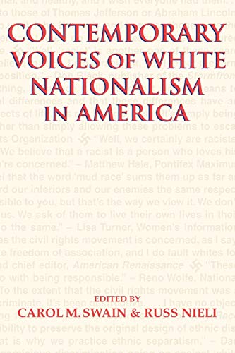 Contemporary Voices of White Nationalism in America