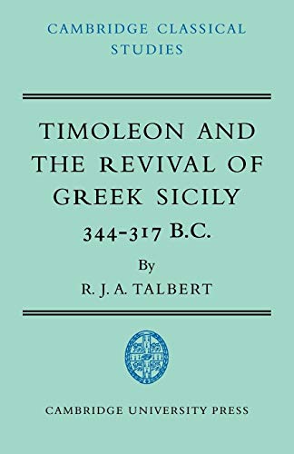 Timoleon Revival Greek Sicily (Cambridge Classical Studies)