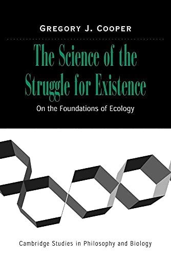 Science of Struggle for Existence: On the Foundations of Ecology