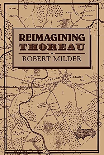 Reimagining Thoreau: 85 (Cambridge Studies in American Literature and Culture)