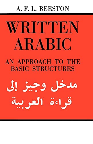 Written Arabic: An Approach To The Basic Structures
