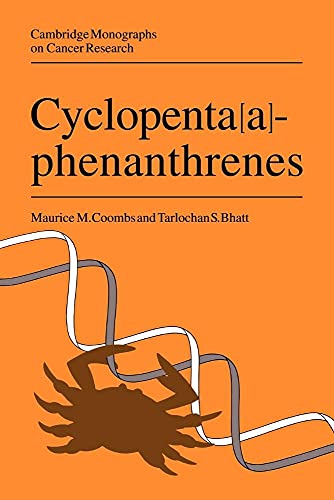 Cyclopenta[a]phenanthrenes (Cambridge Monographs on Cancer Research)