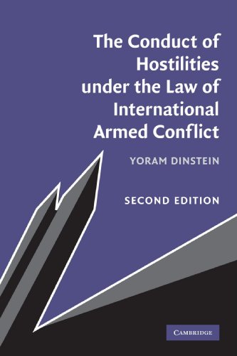 The Conduct of Hostilities under the Law of International Armed Conflict