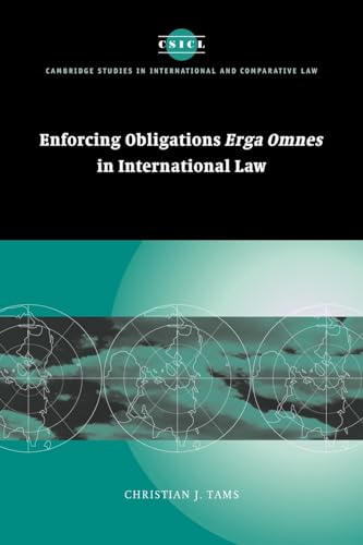 Enforcing Obligations Erga Omnes in International Law